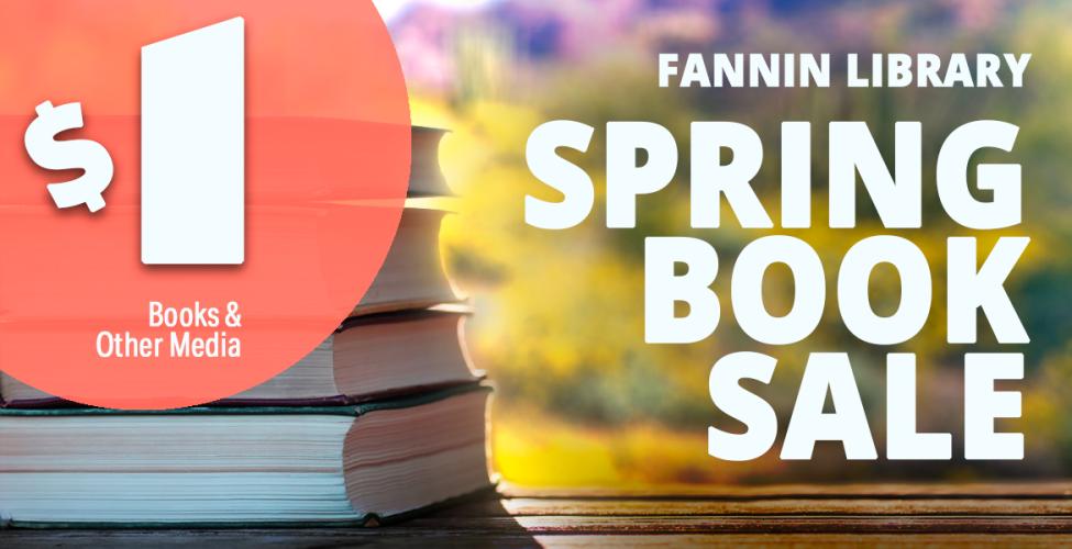 We're More than Just Books!  Stop by Fannin Library for Great Deals this March!