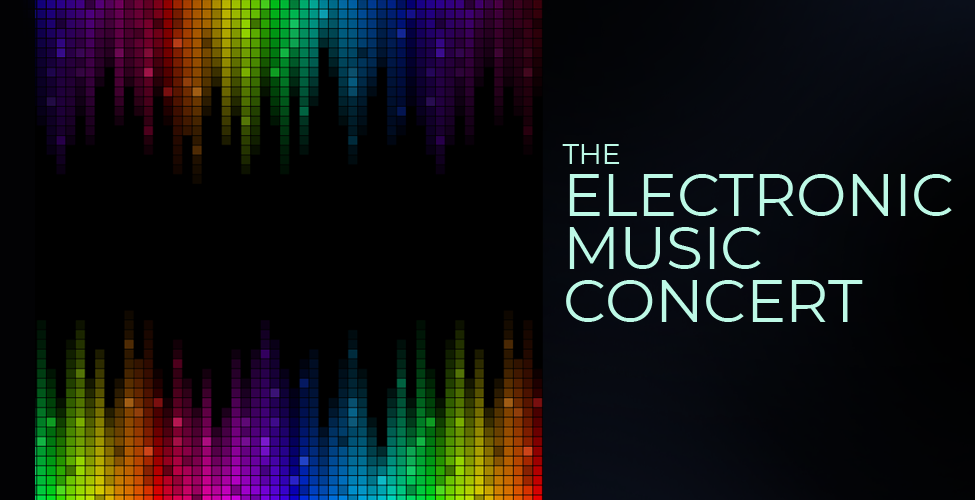 The Electronic Music Concert at Phoenix College