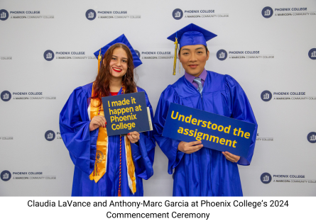 Anthony-Marc Garcia and Claudia LaVance celebrate their Phoenix College graduation in their blue caps and gowns. 